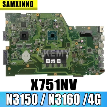 SAMXINNO X751NV izvorna matična ploča za ASUS X751N Matična ploča laptopa X751NV matična ploča sa 4 GB ram-a N3150 / N3160